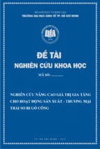 đề tài nghiên cứu khoa học nghiên cứu nâng cao giá trị gia tăng cho hoạt động sản xuất   thương mại trái sơ gò công