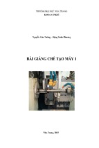 Bài giảng chế tạo máy 1 