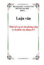 Luận văn thiết kế trụ sở văn phòng công ty cổ phần xây dựng số 5