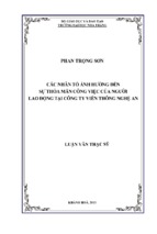 Các nhân tố ảnh hưởng đến sự thỏa mãn công việc của người lao động tại công ty viễn thông nghệ an