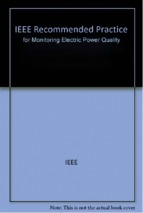 Ieee recommended practice for monitoring electric power quality 