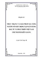 Thực trạng và giải pháp gia tăng nguồn vốn huy động tại ngân hàng đầu tư và phát triển việt nam, chi nhánh kiên giang