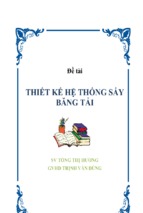 đề tài thiết kế hệ thống sấy băng tải