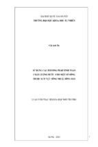 Sử dụng các phương pháp tính toán chỉ số chất lượng nước cho một số sông thuộc lưu vực sông nhuệ   sông đáy
