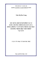 Xây dựng một số mô hình vật lí bằng chương trình ejs (easy java simulations) và sử dụng trong dạy học chương “động học chất điểm” vật lí 10
