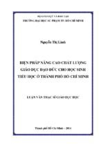 Biện pháp nâng cao chất lượng giáo dục đạo đức cho học sinh tiểu học ở thành phố hồ chí minh