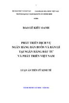 Phát triển dịch vụ ngân hàng bán buôn và bán lẻ tại ngân hàng đầu tư và phát triển việt nam