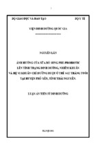ảnh hưởng của sữa bổ sung pre probiotic lên t̀nh trạng dinh dưỡng, nhiễm khuẩn và hệ vi khuẩn chí đường ruột ở trẻ 6 12 tháng tuổi tại huyện phổ yên, tỉnh thái nguyên
