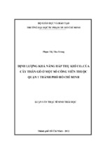 định lượng khả năng hấp thụ khí co2 của cây thân gỗ ở một số công viên thuộc quận 1 thành phố hồ chí minh