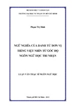 Ngữ nghĩa của danh từ đơn vị tiếng việt nhìn từ góc độ ngôn ngữ học tri nhận