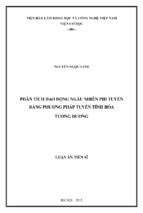 Phân tích dao động ngẫu nhiên phi tuyến bằng phương pháp tuyến tính hóa tương đương ngẫu nhiên.