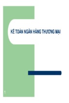 Bài giảng kế toán ngân hàng thương mại [compatibility mode]