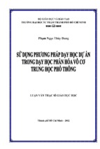 Nghiên cứu việc sử dụng dhda trong phần hóa vô cơ thpt, góp phần nâng cao chất lượng dạy học hóa học trong giai đoạn hiện nay và trong tương lai gần.