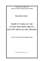 Nghiên cứu didactic việc sử dụng phần mềm cabri của giáo viên trong dạy học hình học