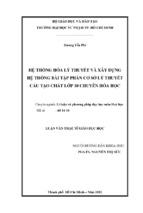 Hệ thống hóa lý thuyết và xây dựng hệ thống bài tập phần cơ sở lý thuyết cấu tạo chất lớp 10 chuyên hóa học