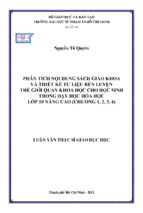 Phân tích nội dung sách giáo khoa và thiết kế tư liệu rèn luyện thế giới quan khoa học cho học sinh trong dạy học hóa học lớp 10 nâng cao (chương 1, 2, 3, 4)