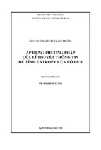 áp dụng phƣơng pháp của lí thuyết thông tin để tính entropy của lỗ đen