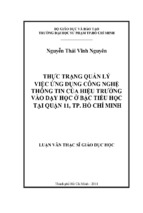 Thực trạng quản lý việc ứng dụng công nghệ thông tin của hiệu trưởng vào dạy học ở bậc tiểu học tại quận 11, tp. hồ chí minh