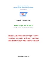 Thiết kế e book hỗ trợ dạy và học chương “liên kết hoá học” chương trình trung học phổ thông chuyên