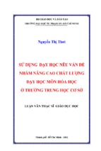 Sử dụng dạy học nêu vấn đề nhằm nâng cao chất lượng dạy học môn hóa học ở trường trung học cơ sở