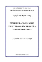 Tìm hiểu đặc điểm nghệ thuật trong tác phẩm của yoshimoto banana