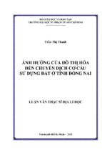 ảnh hưởng của đô thị hóa đến chuyển dịch cơ cấu sử dụng đất ở tỉnh đồng nai