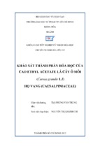 Khảo sát thành phần hóa học của cao ethyl acetate lá cây ô môi (cassia grandis l.f) họ vang (caesalpiniaceae)