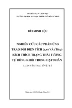 Nghiên cứu các phản ứng trao đổi điện tích (p,n) và (3 he,t) kích thích trạng thái tương tự đồng khối trong hạt nhân