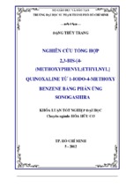 Nghiên cứu tổng hợp 2,3 bis [4  (methoxyphenyl)ethylnyl] quinoxaline từ 1 iodo 4 methoxy benzene bằng phản ứng sonogashira