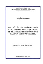 Vai trò của các chất điều hòa tăng trưởng thực vật trong sự phát triển phôi hợp tử của cây dừa cocos nucifera l.