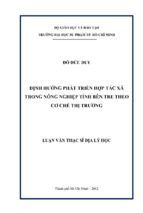 định hướng phát triển hợp tác xã trong nông nghiệp tỉnh bên tre theo cơ chế thị trường