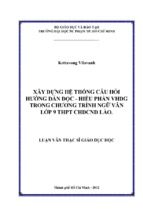 Xây dựng hệ thống câu hỏi hướng dẫn đọc   hiểu phần vhdg trong chương trình ngữ văn lớp 9 thpt chdcnd lào