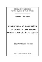 Huyền thoại và hành trình tìm kiếm tâm linh trong moon palace của paul auster