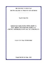 Khảo sát khả năng tổng hợp và đặc điểm chất kháng sinh của chủng aspergillus sp. sau xử lí bằng uv