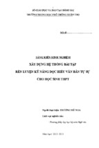 Skkn xây dựng hệ thống bài tập rèn luyện kỹ năng đọc hiểu văn bản tự sự cho học sinh thpt.