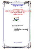 Skkn một số kinh nghiệm giúp học sinh học tập và làm bài môn lịch sử thpt.