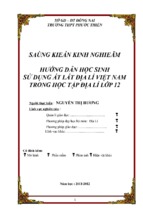 Skkn hướng dẫn học sinh sử dụng át lát địa lí việt nam trong học tập địa lí lớp 12.