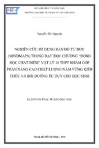 Nghiên cứu sử dụng bản đồ tư duy (mindmaps) trong dạy học chương “động học chất điểm” vật lý 10 thpt nhằm góp phần nâng cao chất lượng nắm vững kiến thức và bồi dưỡng tư duy cho học sinh