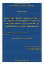 Xác lập mục tiêu môn vật lý đại cương tại các trường cao đẳng khối kĩ thuật công nghệ từ đó đề xuất ý tưởng đổi mới các thành tố còn lại của quá trình dạy học