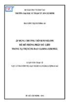 áp dụng chương trình penelope để mô phỏng phân bố liều trong xạ trị bằng dao gamma leksell