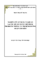 Nghiên cứu sử dụng vi khuẩn lactic để sản xuất chế phẩm probiotic phòng và trị bệnh đường ruột cho heo