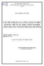 Vấn đề stress của công nhân ở một số khu chế xuất, khu công nghiệp trên địa bàn thành phố hồ chí minh