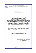 Xây dựng hệ thống câu hỏi trắc nghiệm khách quan nhiều lựa chọn cho chương trình hoá học lớp 10