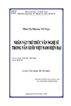 Luận văn khảo sát phần văn xuôi việt nam hiện đại (từ đầu thế kỉ xx – 2000) chia làm ba giai đoạn đầu thế kỉ xx – 1945, 1945 – 1975, sau 1975.