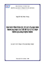 Phát huy tính tích cực, tự lực của học sinh trong dạy học các chủ đề vật lý tự chọn thông qua hoạt động nhóm