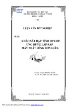 Khảo sát đặc tính opamp. ứng dụng lắp ráp máy phát sóng đơn giản.