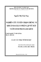 Nghiên cứu tuyển chọn chủng vi khuẩn bacillus phân lập từ đất vườn sinh protease kiềm