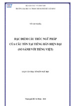 đặc điểm cấu trúc ngữ pháp của câu tồn tại tiếng hán hiện đại (so sánh với tiếng việt)