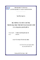 Hệ thống câu hỏi cảm thụ trong dạy học truyện ngắn hai đứa trẻ của thạch lam ở lớp 11