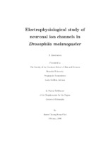 Electrophysiological study of neuronal ion channels in drosophila melanogaster